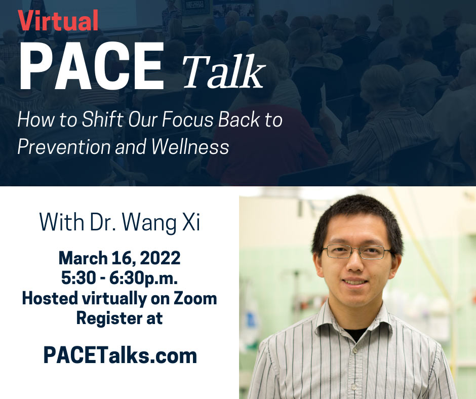 March 2022 PACE Talk hosted by Dr Wang Xi Dr Wang Xi, March 2022 PACE Talk