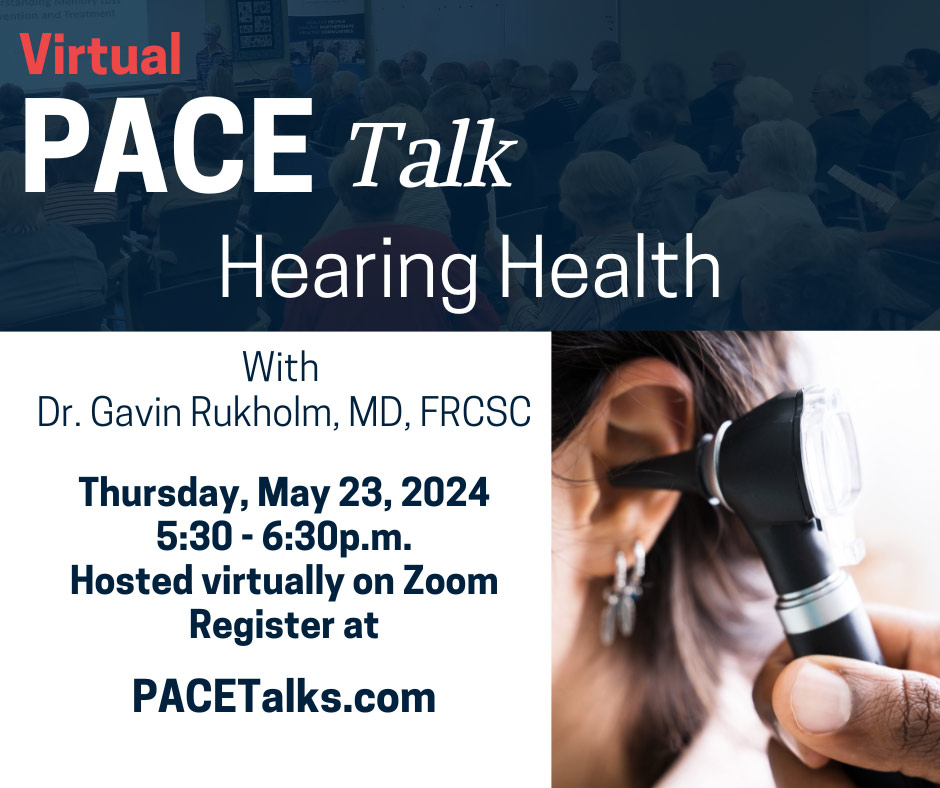 PACE event 'Hearing Health' on May 23rd, 2024 at 5:30pm Hearing Health PACE event cover